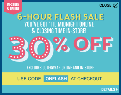 Old Navy Canada: 6-Hour FLASH SALE On Now ~ Save 30% On Everything